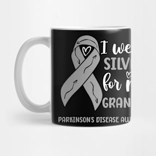 I wear Silver for my Grandma Parkinsons Disease Awareness Mug
